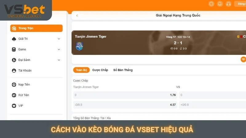 Cách vào kèo bóng đá Vsbet: Hướng dẫn chi tiết cho bạn 4 Cách vào kèo bóng đá Vsbet hiệu quả