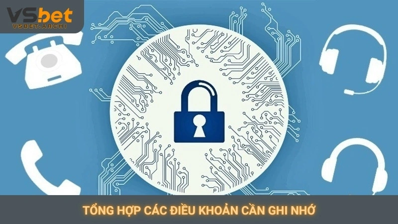 Tổng hợp các điều khoản cần ghi nhớ