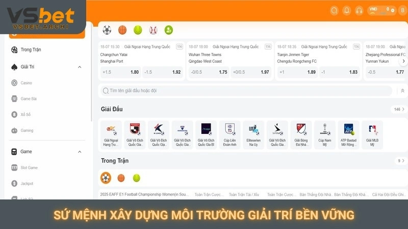 Sứ mệnh xây dựng môi trường giải trí bền vững