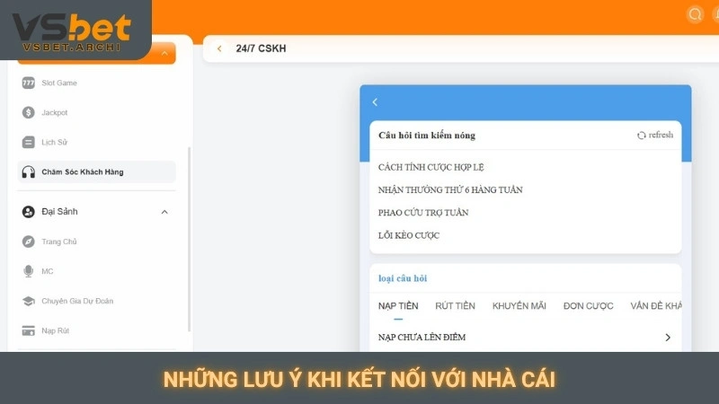 Những lưu ý khi kết nối với nhà cái