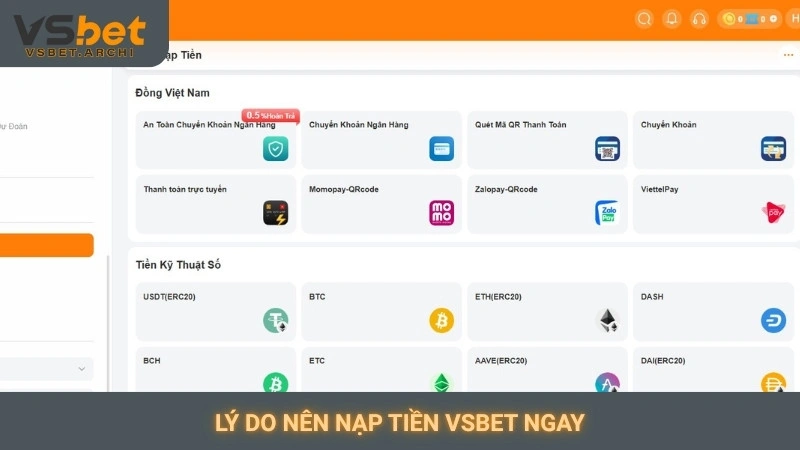 Lý do nên nạp tiền Vsbet ngay