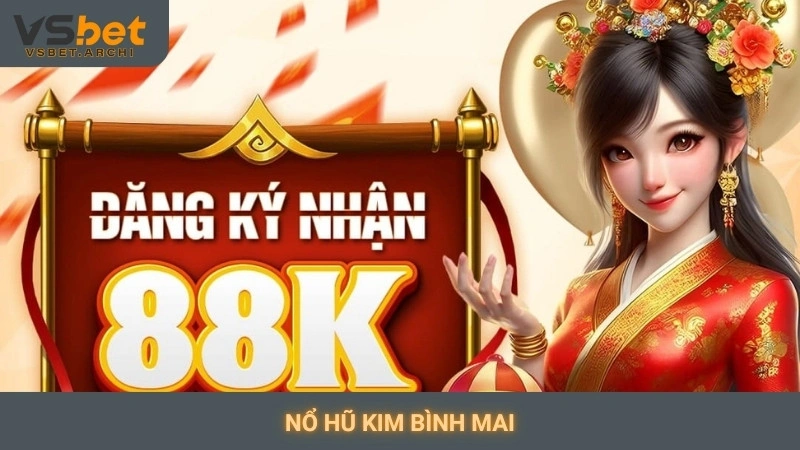 Nổ hũ Kim Bình Mai Vsbet