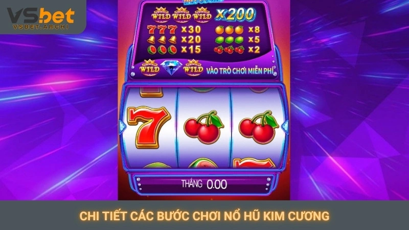Nổ hũ Kim Cương Vsbet: Biểu tượng may mắn, thắng lớn 3 Chi tiết các bước chơi nổ hũ kim cương